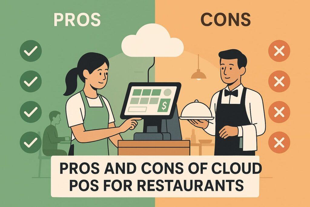 Pros and Cons of Cloud POS for Restaurants